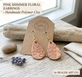 Pink Shimmer Floral Teardrop Earrings – Handmade Polymer Clay Jewelry